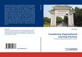 Transferring Organizational Learning Practices