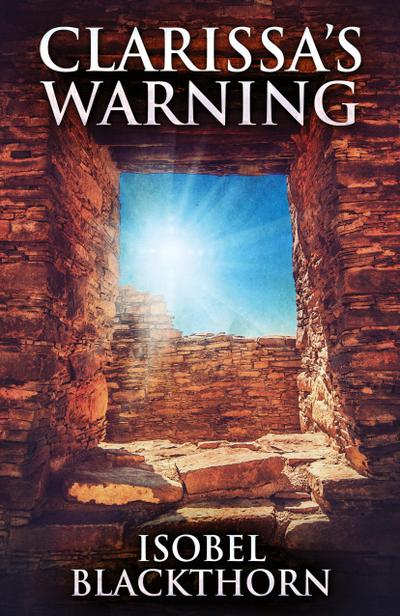 Clarissa’s Warning