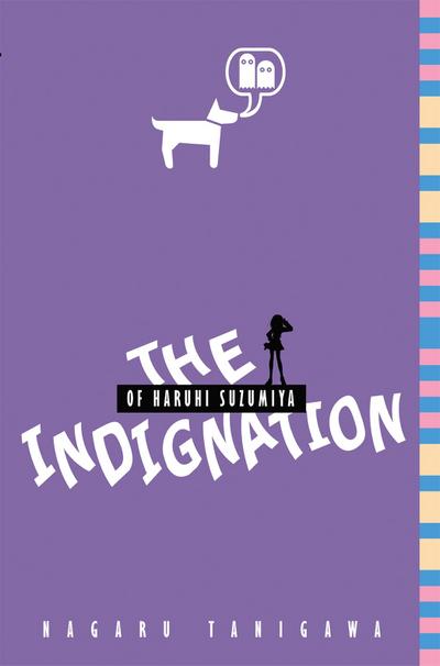 The Indignation of Haruhi Suzumiya (Light Novel)