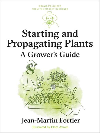 Starting and Propagating Plants