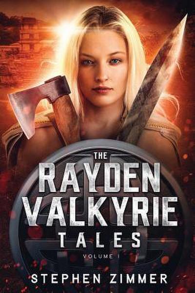 The Rayden Valkyrie Tales: Volume I