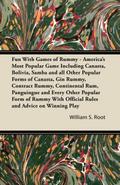 Fun With Games of Rummy: America’s Most Popular Game