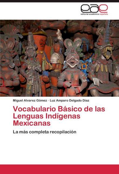 Vocabulario Básico de las Lenguas Indígenas Mexicanas