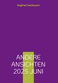 Andere Ansichten 2025 Juni