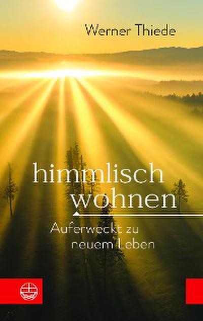 Himmlisch wohnen