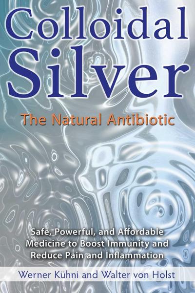 Colloidal Silver