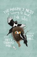 The Magpie’s Nest