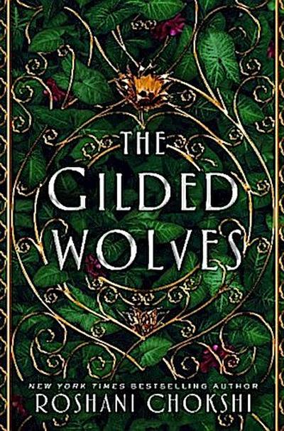 Gilded Wolves - The Gilded Wolves