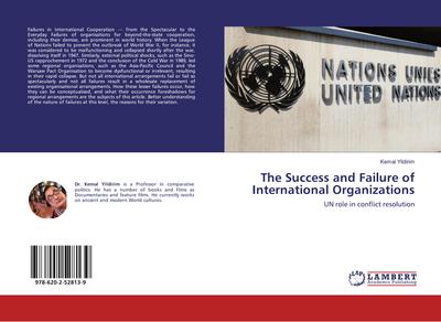 The Success and Failure of International Organizations