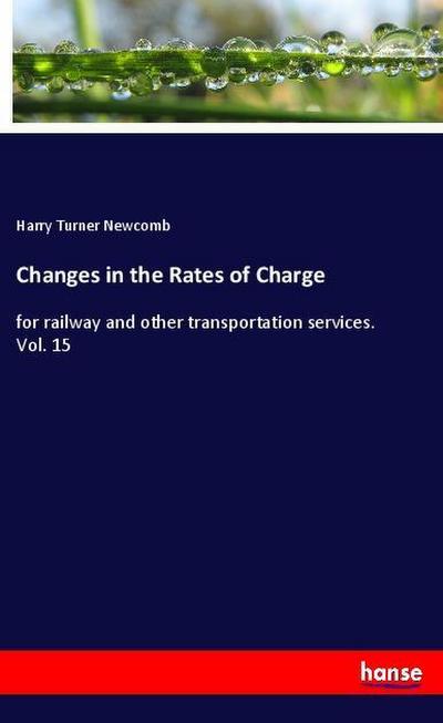 Changes in the Rates of Charge