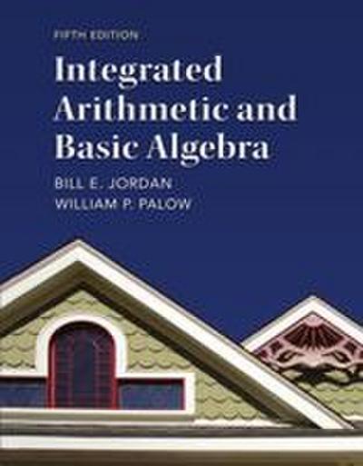 Jordan, B: Integrated Arithmetic and Basic Algebra
