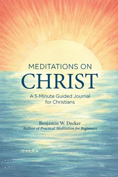 Meditations on Christ