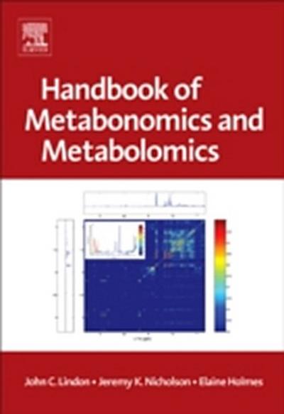 Handbook of Metabonomics and Metabolomics