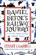 Daniel Defoe’s Railway Journey
