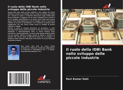 Il ruolo della IDBI Bank nello sviluppo delle piccole industrie