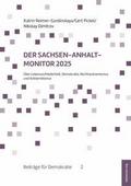 Der Sachsen-Anhalt-Monitor 2025