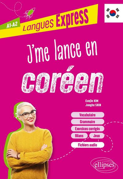 J’me lance en coréen A1-A2