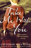 Take Me With You