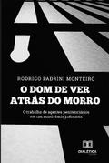 O dom de ver atrás do morro
