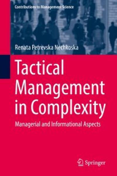 Tactical Management in Complexity