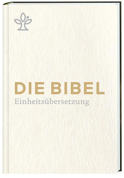 Die Bibel. Geschenkausgabe.: Gesamtausgabe. Revidierte Einheitsübersetzung 2017.: Gesamtausgabe. Einheitsübersetzung der Heiligen Schrift (Revidierte Einheitsübersetzung 2017)