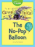 Clever Tricks: The No-Pop Balloon