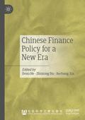 Chinese Finance Policy for a New Era