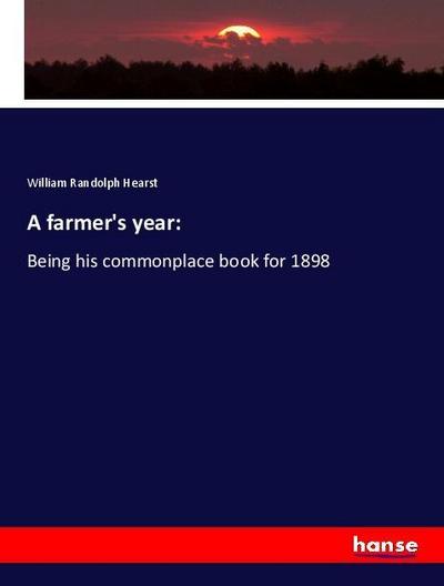 A farmer’s year: