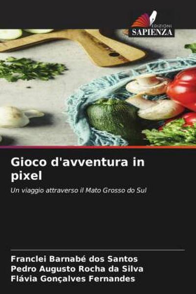 Gioco d’avventura in pixel