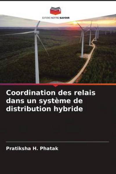 Coordination des relais dans un système de distribution hybride