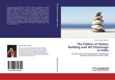 The Politics of Nation Building and Art Patronage in India
