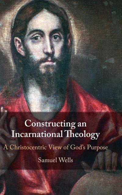Constructing an Incarnational Theology
