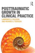 Posttraumatic Growth in Clinical Practice