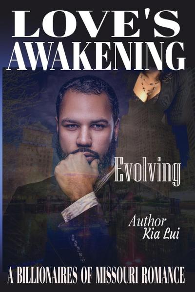 Love’s Awakening - Evolving
