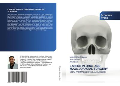 LASERS IN ORAL AND MAXILLOFACIAL SURGERY