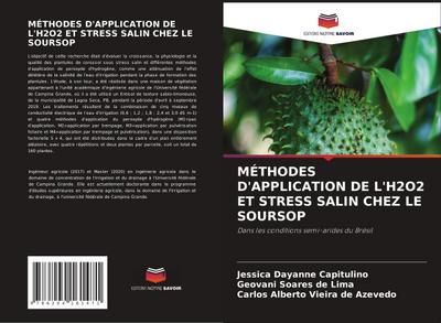 MÉTHODES D'APPLICATION DE L'H2O2 ET STRESS SALIN CHEZ LE SOURSOP - Jessica Dayanne Capitulino