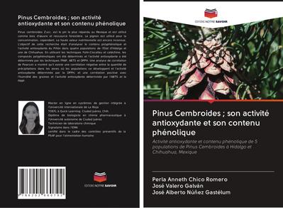Pinus Cembroides ; son activité antioxydante et son contenu phénolique