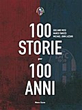 100 storie per 100 anni