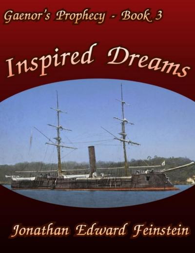 Gaenor’s Prophecy Book3: Inspired Dreams