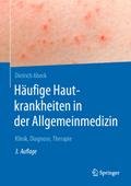 Häufige Hautkrankheiten in der Allgemeinmedizin