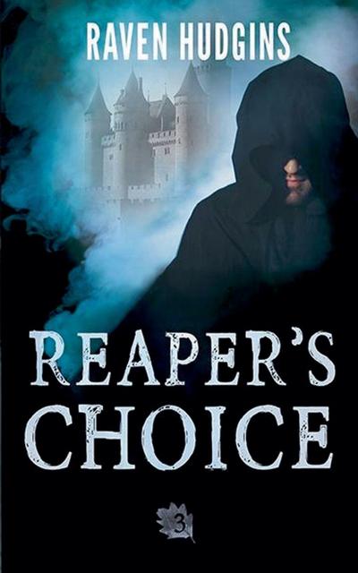 Reaper’s Choice