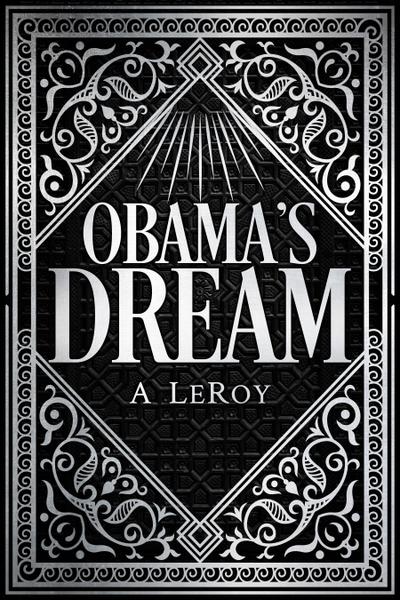 Obama’s Dream