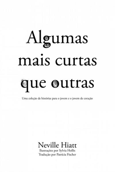 Algumas Mais Curtas Que Outras