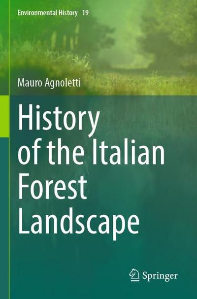 History of the Italian Forest Landscape