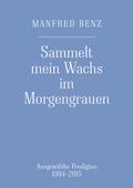Sammelt mein Wachs im Morgengrauen