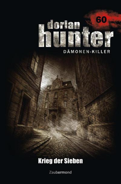 Dorian Hunter 60 - Krieg der Sieben
