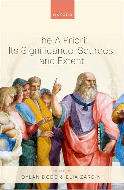 The a Priori: Its Significance, Sources, and Extent