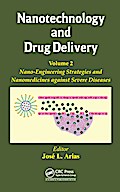Nanotechnology and Drug Delivery, Volume Two