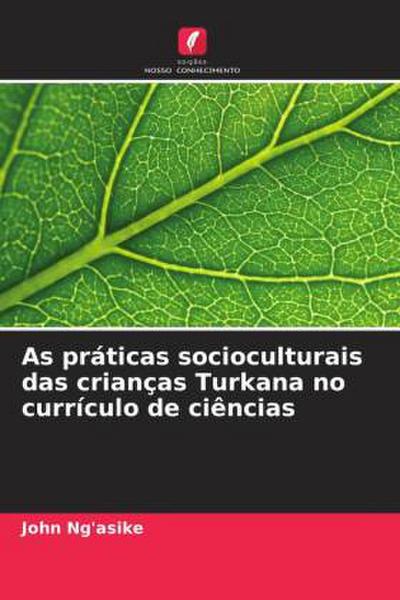 As práticas socioculturais das crianças Turkana no currículo de ciências