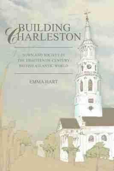 Building Charleston